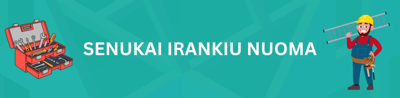 Senukai irankiu nuoma